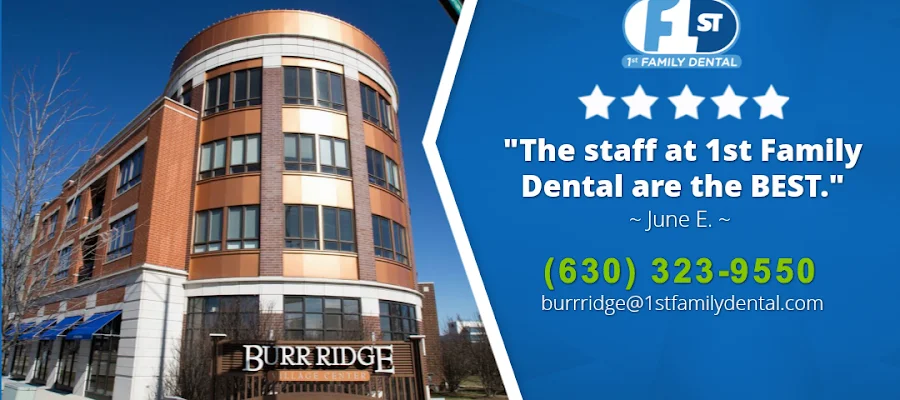 1st Family Dental of Burr Ridge