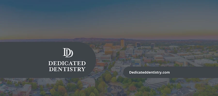 Dedicated Dentistry