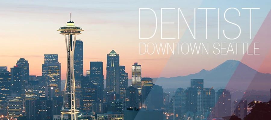 Dentist Downtown Seattle