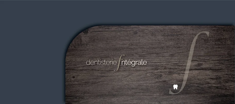Dentisterie Integrale