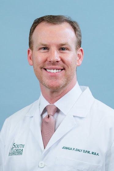 Dr Joshua P. Daly, DPM, MBA, FACFAS
