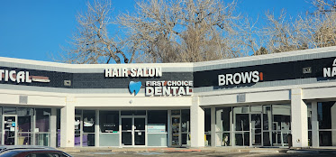 First Choice Dental- Cherry Creek