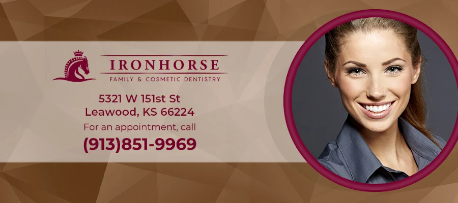 IronHorse Family & Cosmetic Dentistry