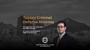 Katsarelis Law Criminal Defense Attorneys Tucson