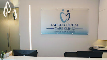 Langley Dental Care Clinic
