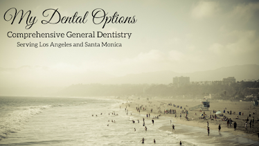 My Dental Options, Dr. Meral Taha, Los Angeles Dentist