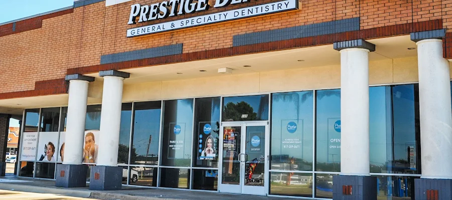 Prestige Dental of Fort Worth