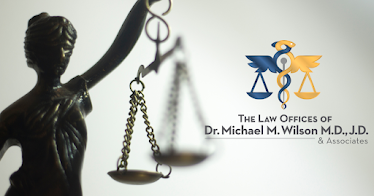 The Law Offices of Dr. Michael M. Wilson MD, JD & Associates