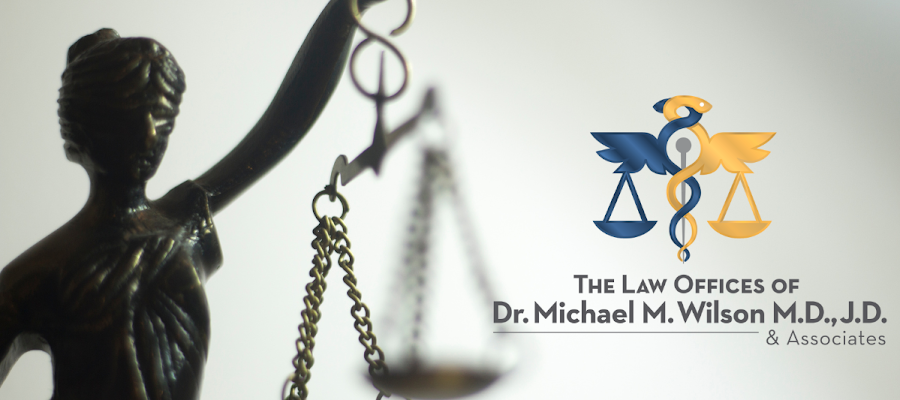 The Law Offices of Dr. Michael M. Wilson MD, JD & Associates